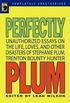 Perfectly Plum: Unauthorized Essays On the Life, Loves And Other Disasters of Stephanie Plum, Trenton Bounty Hunter (Smart Pop series) (English Edition)