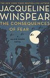 The Consequences of Fear: A Maisie Dobbs Novel (English Edition)
