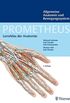 PROMETHEUS Allgemeine Anatomie und Bewegungssystem: LernAtlas der Anatomie