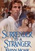 Surrender to a Stranger: A Novel (English Edition)