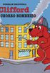 Clifford, O Cachorro Bombeiro - Coleo Clifford, O Cachorro Vermelho. Volume 5