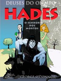 Hades: o senhor dos mortos