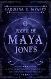 O Poder de Maya Jones