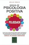 Manual De Psicologia Positiva
