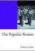 On Populist Reason