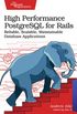 High Performance PostgreSQL for Rails