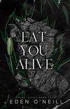 Eat you alive