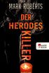 Der Herodes-Killer (German Edition)