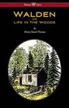 WALDEN or Life in the Woods