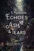 Echoes of Ash & Tears: An Earthsinger Chronicles Novella (Earthsinger Chronicles Novellas Book 3) (English Edition)