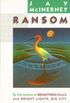 Ransom (Vintage Contemporaries) (English Edition)