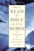 How to Read the Bible for All Its Worth: A Guide to Understanding the Bible