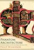 Phantom Architecture (English Edition)