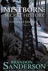 Mistborn: Secret History (English Edition)