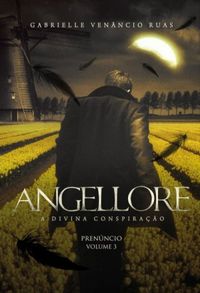 Angellore - A Divina Conspirao