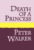 Death of a Princess (English Edition)
