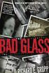 Bad Glass: A Novel (English Edition)