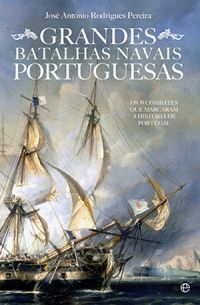 Grandes Batalhas Navais Portuguesas