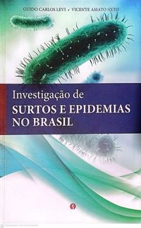 Investigao de Surtos de Epidemias no Brasil