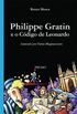 Philippe Gratin e o cdigo de Leonardo
