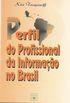 Perfil do profissional da informao no Brasil