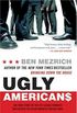 Ugly Americans: The True Story of the Ivy League Cowboys Who Raided the Asian Markets for Millions (English Edition)