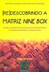 [Re] Descobrindo a Matriz Nine Box