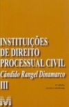 Instituies de Direito Processual Civil - Volume 3