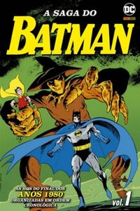 A Saga do Batman vol. 1