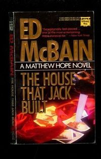 The House That Jack Built: A Matthew Hope Novel
