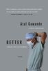 Better: A Surgeon