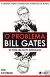 O Problema Bill Gates