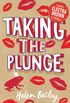 Taking the Plunge: Book 4