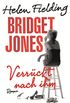 Bridget Jones - Verrckt nach ihm: Die Bridget-Jones-Serie 4 - Roman (German Edition)