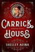 Carrick House: A short steampunk adventure (Magnificent Devices Book 14) (English Edition)