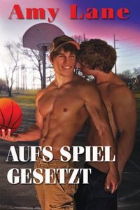 Aufs Spiel gesetzt (German Edition)