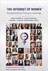 The Internet of Women: Accelerating Culture Change