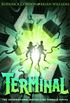 Terminal (Tunnels Book 6) (English Edition)