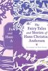 The Fairy Tales and Stories of Hans Christian Andersen