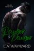 Ranger Danger: A Dark Steamy Age Gap Romance (English Edition)