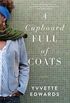 A Cupboard Full of Coats: A Novel (English Edition)