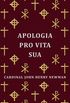 Apologia Pro Vita Sua (English Edition)