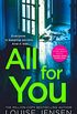 All For You: dont miss the next thrilling and shocking psychological thriller from best selling author of The Date and The Sister in 2022! (English Edition)