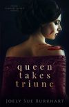 Queen Takes Triune