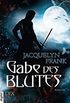 Gabe des Blutes (German Edition)