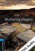 Wuthering Heights - With Audio Level 5 Oxford Bookworms Library (English Edition)