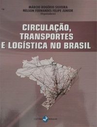 Circulao, Transportes e Logstica no Brasil