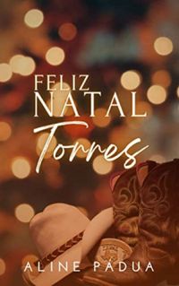 Feliz Natal, Torres