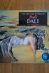 The Life and Works of Dali
