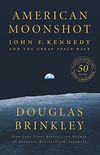 American Moonshot: John F. Kennedy and the Great Space Race (English Edition)